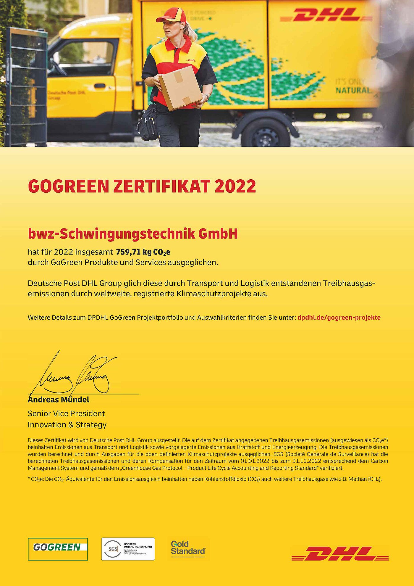 a yellow certificate issued by logistics provider DHL, mentioning that by using the product DHL GoGreen, bwz Schwingungstechnik has saved 759,71 KG CO2 equivalents in the year 2022